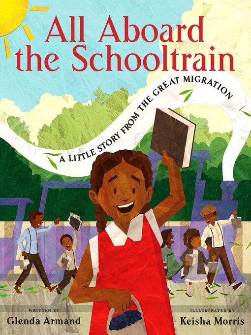 Title details for All Aboard the Schooltrain by Glenda Armand - Available